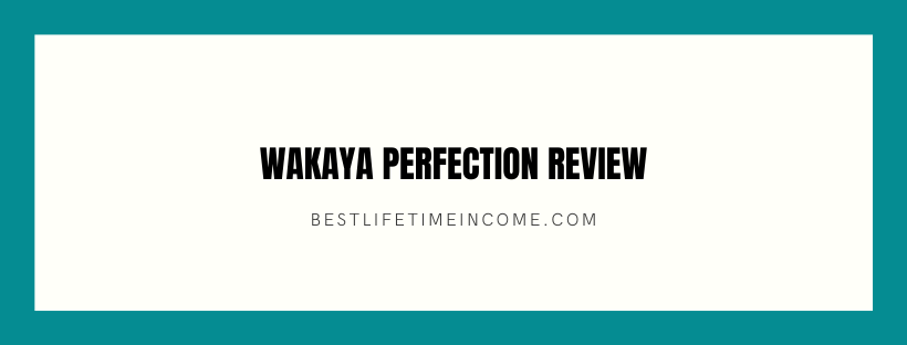 wakaya perfection review