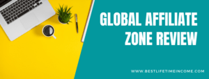 is global affiliate zone a scam