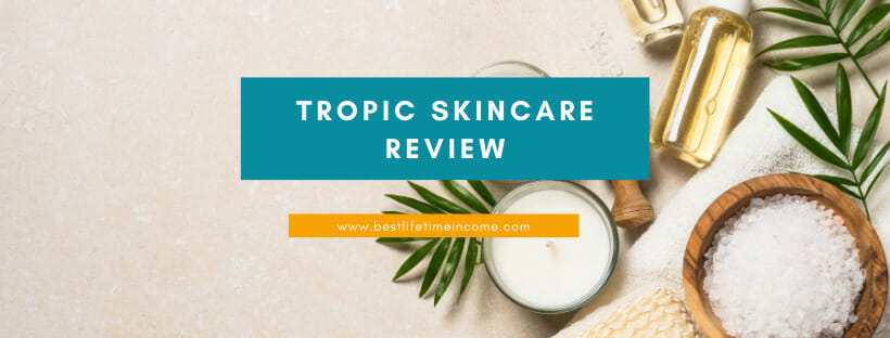 is tropic skincare a scam