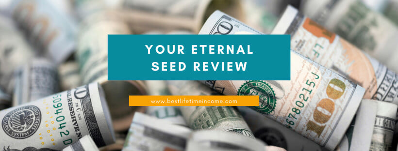 is your eternal seed a scam
