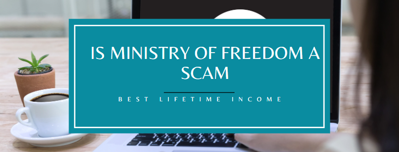 Is Ministry Of Freedom A Scam